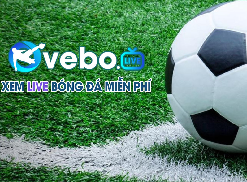 Vebo TV trực tiếp bóng đá là gì?